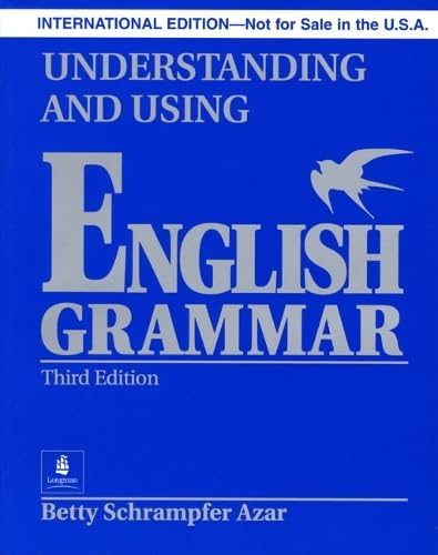 Comprendre et utiliser la grammaire anglaise sans corrigé (édition bleue), version internationale, collection Azar
