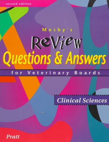 Questions et réponses de révision de Mosby pour les examens vétérinaires : sciences cliniques