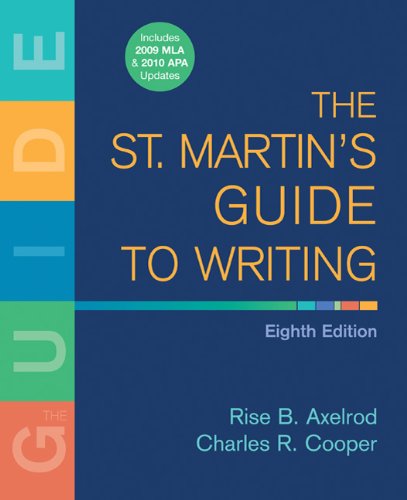 The St. Martin's Guide to Writing: 2009 Mla Update