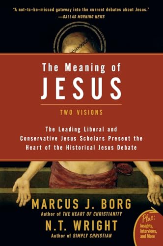 La signification de Jésus : deux visions (Plus)
