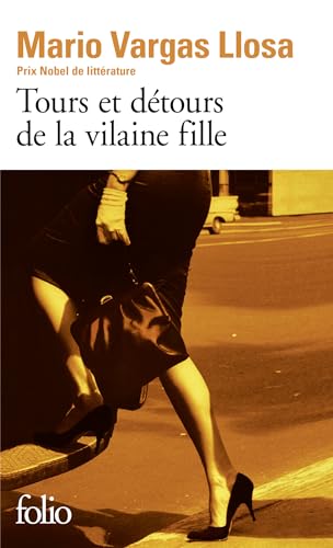 Tours et detours de la vilaine fille: A35140 (Folio)