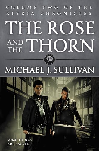 The Rose and the Thorn (The Riyria Chronicles, 2)