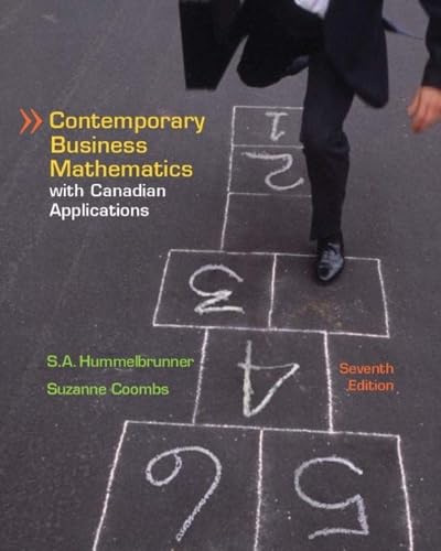 Contemporary Business Mathematics with Canadian Applications (7th Edition)