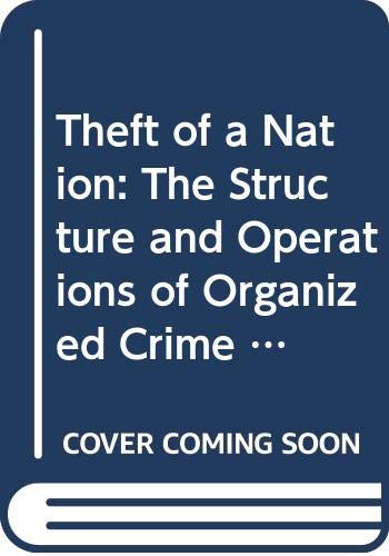 Le pillage de la nation : structure et activités du crime organisé aux États-Unis