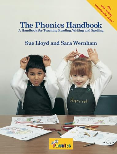 The Phonics Handbook: A Handbook for Teaching Reading, Writing and Spelling