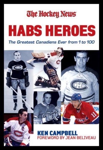 Héros des Canadiens : la liste définitive des 100 plus grands joueurs de l'histoire