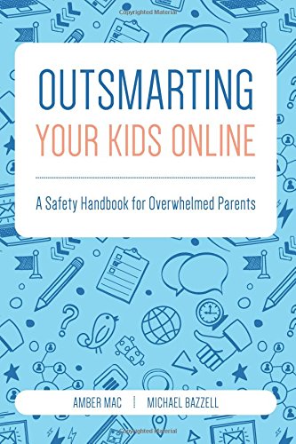 Être plus malin que vos enfants sur Internet : un guide de sécurité pour les parents débordés