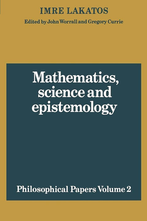 Philosophical Papers Mathematics v2 (Philosophical Papers (Cambridge)) (Volume 0)