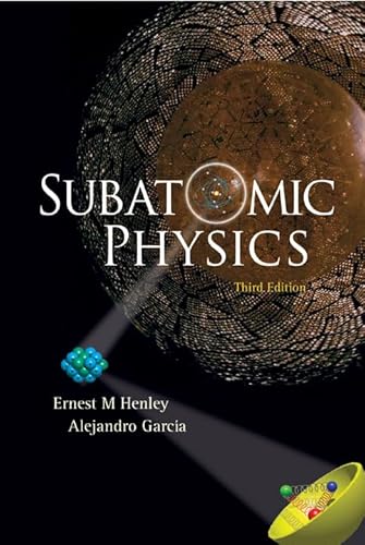PHYSIQUE SUBATOMIQUE (3ᵉ ÉDITION)