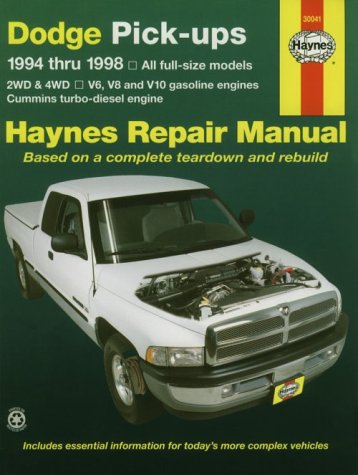 Dodge Pick-ups (1994-1998) Automotive Repair Manual (Haynes Automotive Repair Manuals)
