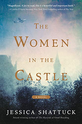 Les femmes du château : un roman