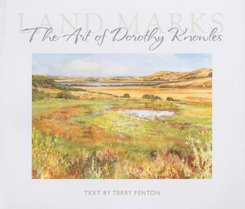 Repères terrestres : l’art de Dorothy Knowles