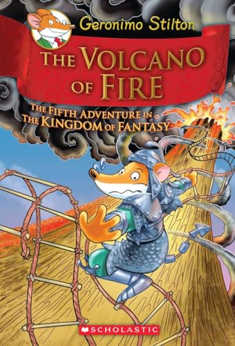 Le volcan de feu (Geronimo Stilton et le Royaume de la Fantaisie, tome 5)