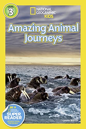 Great Migrations : Incroyables voyages d'animaux (National Geographic Kids, Niveau 3) : Vu sur National Geographic Channel