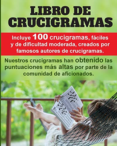 Mots croisés amusants : 100 mots croisés primés, très bien notés, faciles et de difficulté modérée.