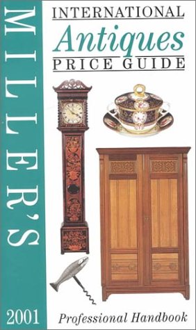Guide des prix des antiquités internationales de Miller 2001 Volume XXII (Import)
