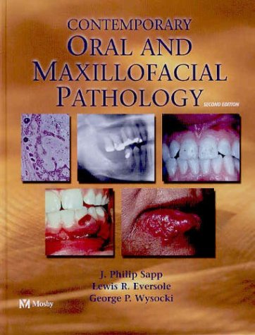Pathologie buccale et maxillo-faciale contemporaine