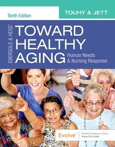 Toward Healthy Aging d’Ebersole et Hess : besoins humains et réponse infirmière