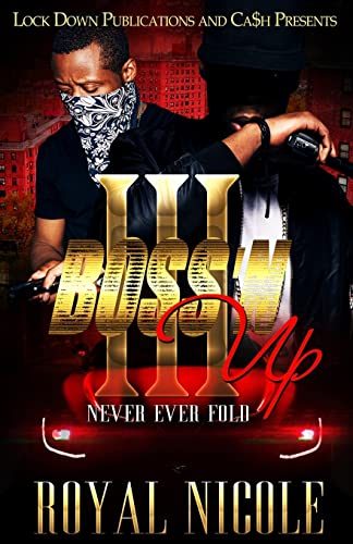 Boss'N Up 3: Never Ever Fold