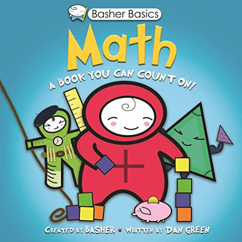 Les bases de Basher : les maths : un livre sur lequel vous pouvez compter