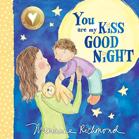 You Are My Kiss Good Night: 0