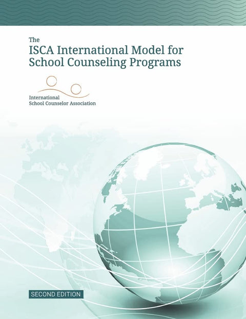 The ISCA International Model for School Counseling Programs (2)