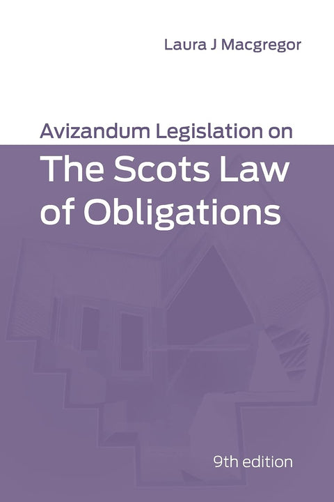 Avizandum Legislation on the Scots Law of Obligations