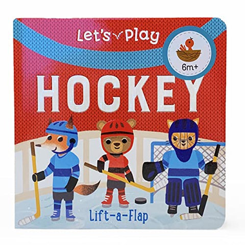 Jouons au hockey ! Un livre cartonné à volets relevables pour bébés et tout-petits, de 1 à 4 ans