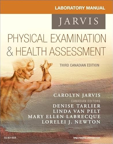 Manuel de laboratoire à l’intention des étudiants : examen physique et évaluation de la santé, édition canadienne