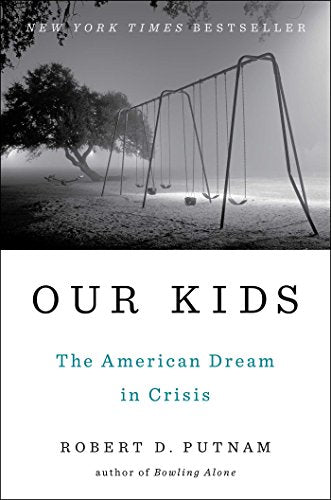 Nos enfants : le rêve américain en crise