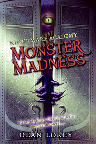 Monstres en folie (L’Académie des cauchemars, tome 2)