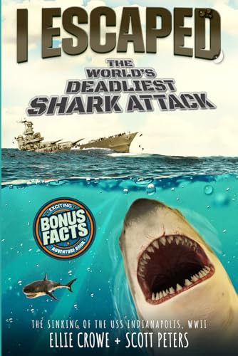 J'ai survécu à l'attaque de requins la plus meurtrière au monde : le naufrage de l'USS Indianapolis, Seconde Guerre mondiale
