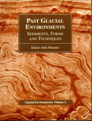 Environnements glaciaires anciens : sédiments, formes et techniques