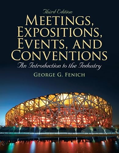Meetings, Expositions, Events & Conventions: An Introduction to the Industry