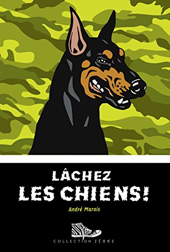 LÂCHEZ LES CHIENS: LÂCHEZ LES CHIENS