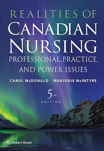 Realities of Canadian Nursing: Professional, Practice, and Power Issues