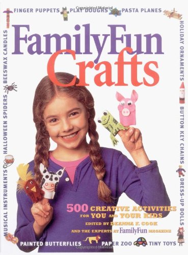 Bricolages Disney FamilyFun : 500 activités créatives pour vous et vos enfants