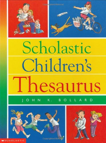 Thésaurus pour enfants Scholastic (Référence Scholastic)