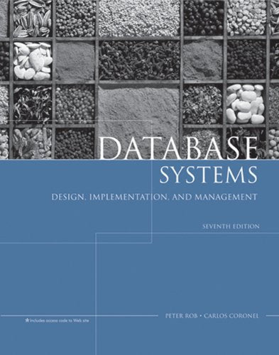 Database Systems: Design, Implementation And Management