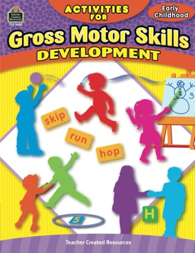Activities for Gross Motor Skills Development