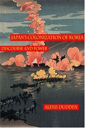 Japan's Colonization of Korea: Discourse and Power