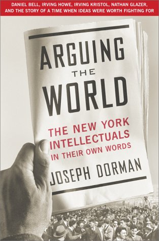 Débattre du monde : les intellectuels new-yorkais racontent leur histoire dans leurs propres mots