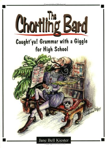 Le Barde Groglo : La grammaire débusquée dans le rire pour les lycéens