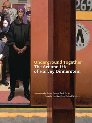 Sous terre ensemble : l’art et la vie de Harvey Dinnerstein