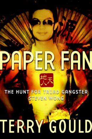 Paper Fan : À la poursuite du gangster de la Triade Steven Wong