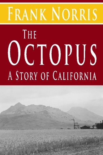 La Pieuvre : Une histoire de Californie