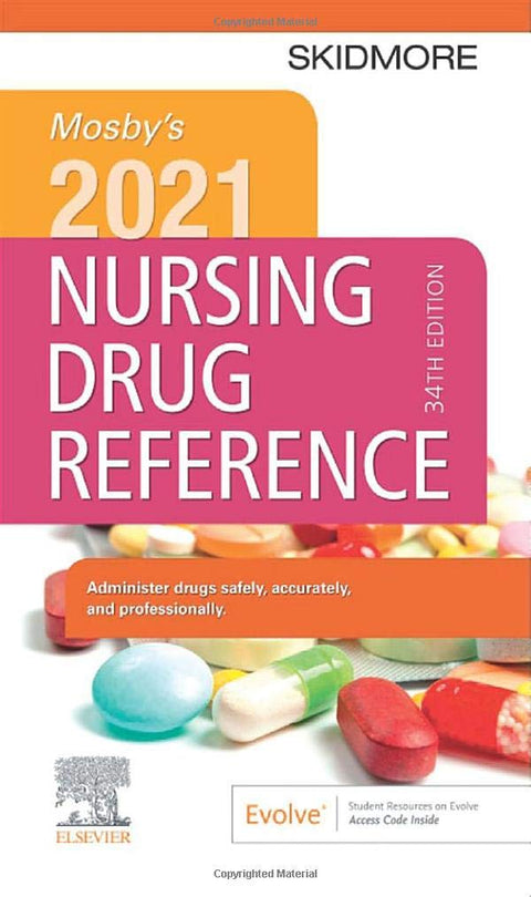 Mosby's 2021 Nursing Drug Reference (SKIDMORE NURSING DRUG REFERENCE)