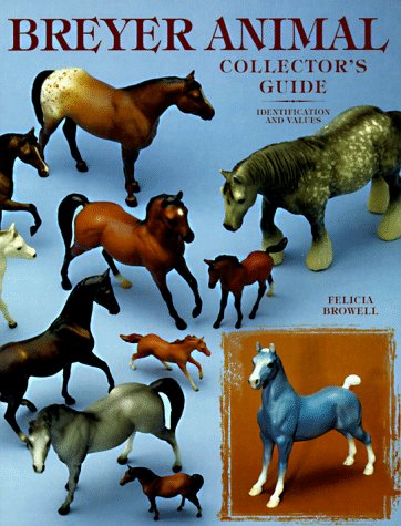 Guides du collectionneur d'animaux Breyer : Identification et valeurs