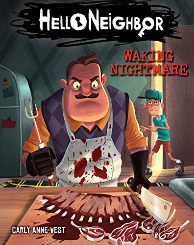 Cauchemar éveillé : Un livre AFK (Hello Neighbor #2) (2)
