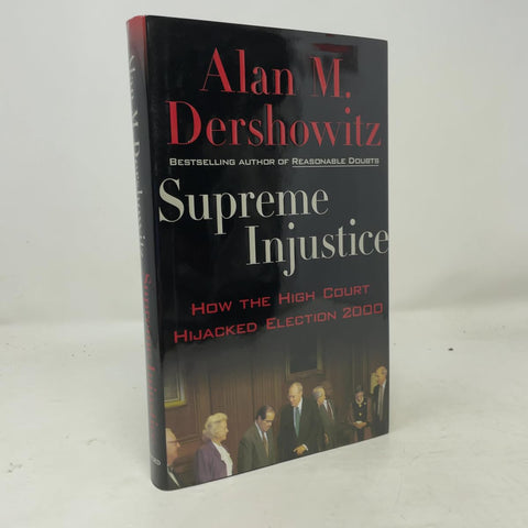 Injustice suprême : comment la Cour suprême a confisqué l’élection de 2000